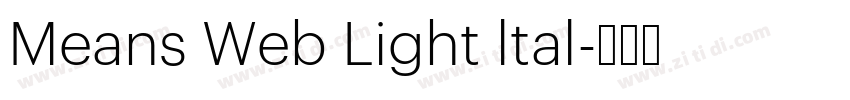 Means Web Light ltal字体转换 Means Web Light ltal字体转换